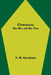 Clemenceau; The Man and His Time by H. M. Hyndman