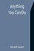 Anything You Can Do by Randall Garrett
