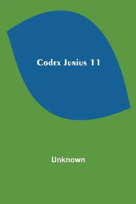 Codex Junius 11 by Unknown