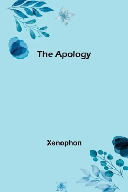 The Apology by Xenophon
