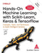 Hands-on Machine Learning with Scikit-Learn Keras and TensorFlow: Concepts by Aurelien Geron