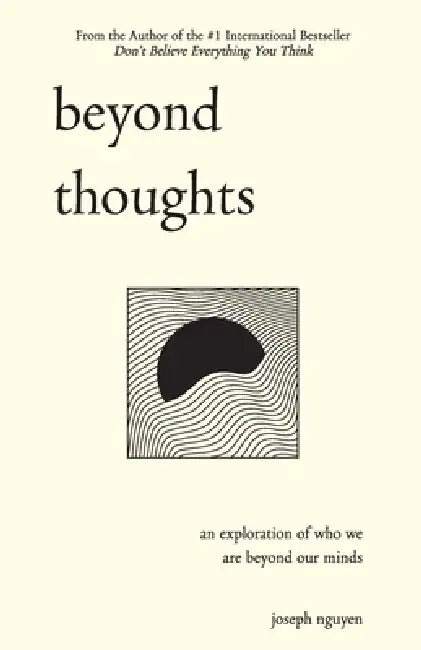 Beyond Thoughts by Joseph Nguyen