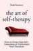 The Art Of Self Therapy by Nick Trenton
