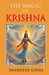 The Magic Of Krishna by Swarnesh Sinha