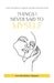 Things I Never Said To Myself by Duduzile Noeleen Ngwenya