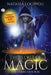 The Secret of Magic The Forbidden Box by Natassa Louppou
