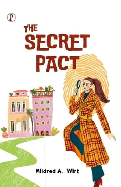 The Secret Pact by Mildred A. Wirt
