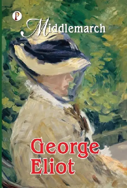 Middlemarch by George Eliot