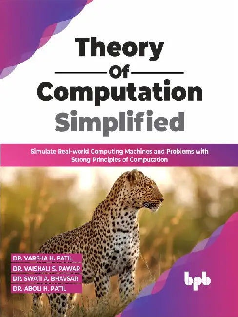 Theory of Computation Simplified by Dr. Varsha H. Patil