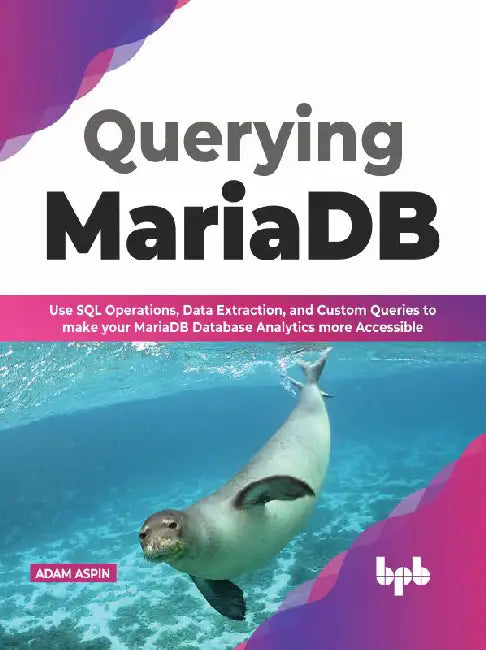 Querying MariaDB by Adam Aspin