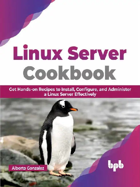 Linux Server Cookbook by Alberto Gonzalez