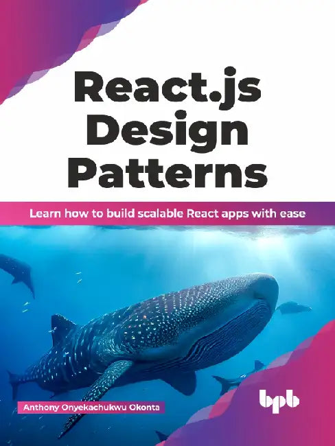React.js Design Patterns by Anthony Onyekachukwu Okonta