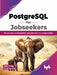 PostgreSQL for Jobseekers by Sonia Valeja