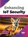 Enhancing IoT Security by Vidushi Sharma