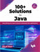 100+ Solutions in Java – 2nd Edition by Dhruti Shah