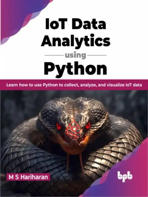 IoT Data Analytics using Python by M S Hariharan