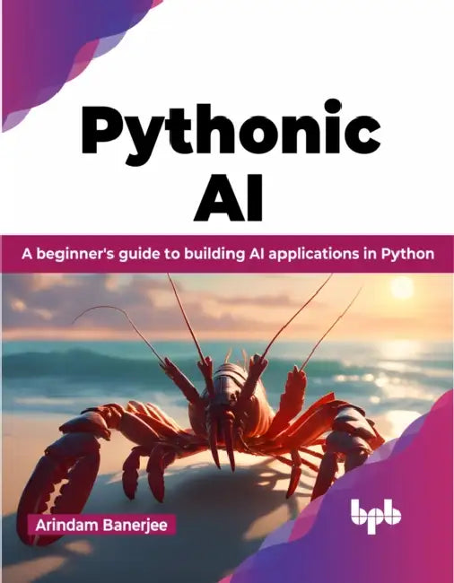 Pythonic AI by Arindam Banerjee
