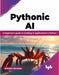 Pythonic AI by Arindam Banerjee