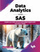 Data Analytics with SAS by Nishant Sidana