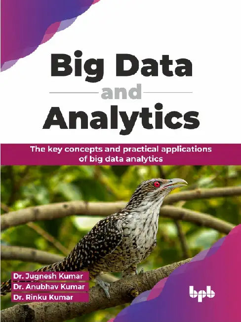 Big Data & Analytics by Dr. Jugnesh Kumar