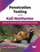 Penetration Testing with Kali NetHunter by Gerald “Tripp” Roybal III