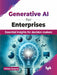 Generative AI for Enterprises by Vishal Anand