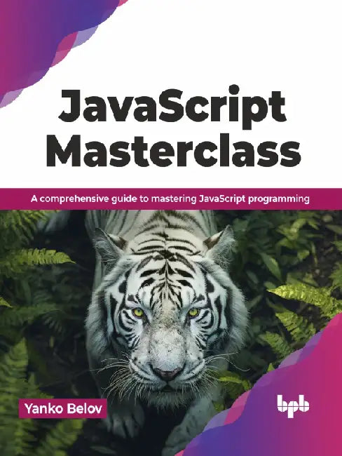 JavaScript Masterclass by Yanko Belov