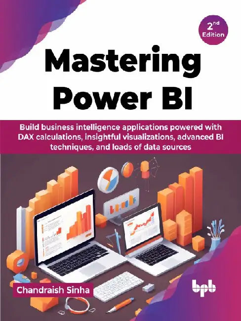 Mastering Power BI by Chandraish Sinha