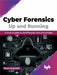 Cyber Forensics Up and Running by Tarun Vashishth