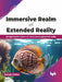 Immersive Realm of Extended Reality by Suman Dutta