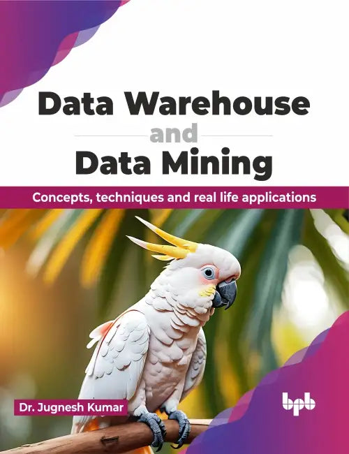 Data Warehouse & Data Mining by Dr. Jugnesh Kumar
