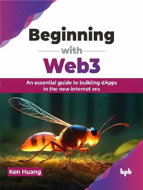 Beginning with Web3 by Ken Huang