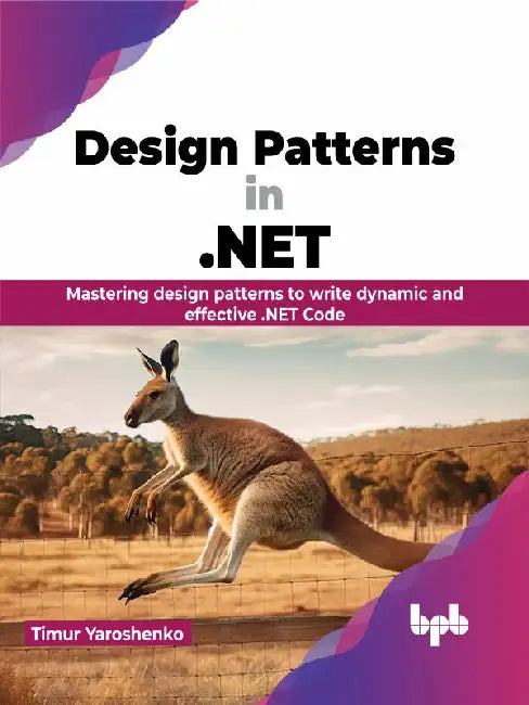 Design Patterns in .NET by Timur Yaroshenko