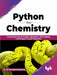 Python for Chemistry by Dr. M. Kanagasabapathy