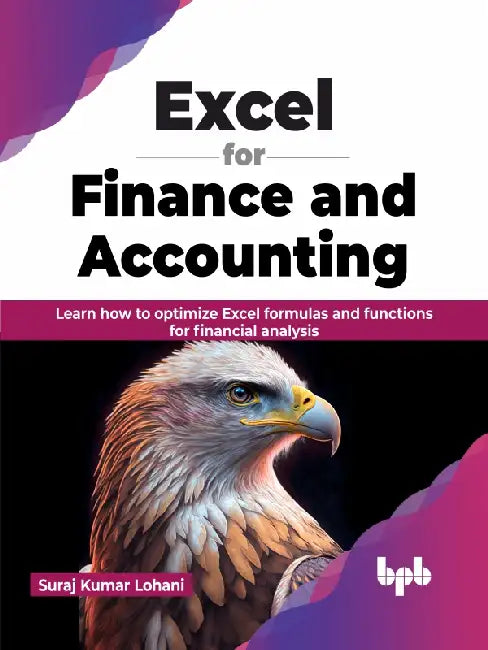 Excel for Finance & Accounting by Suraj Kumar Lohani