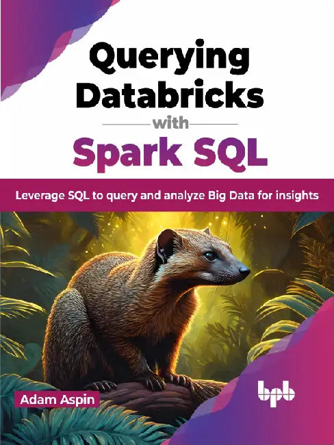 Querying Databricks using Spark SQL by Adam Aspin