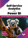 Self-Service Analytics with Power BI by Annu Roy