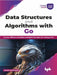Data Structures & Algorithms with Go by Dušan Stojanović
