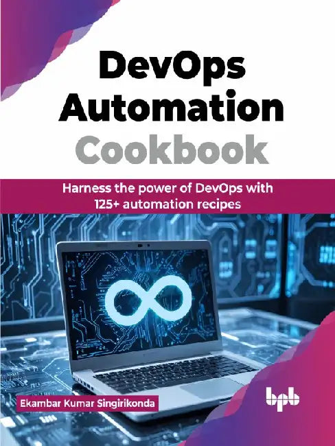 DevOps Automation Cookbook by Ekambar Kumar Singirikonda