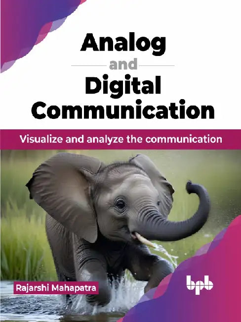 Analog & Digital Communication by Rajarshi Mahapatra