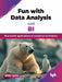 Fun with Data Analysis and BI by Nitin Sethi