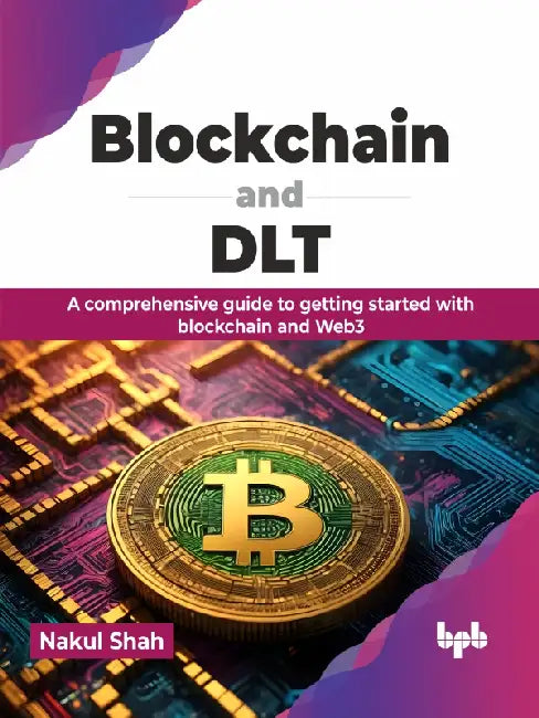 Blockchain & DLT by Nakul Shah