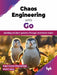 Chaos Engineering with Go by Kapil Kumar Khandelwal