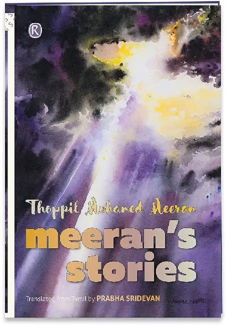 Meeran's Stories by Thoppil Mohamed Meeran
