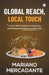 Global Reach Local Touch by Mariano Mercadante