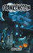 Frankenstein: Original Story (The Modern Prometheus) by Mary Shelley