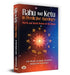 Rahu and Ketu in Predictive Astrology: North and South Nodes of the Moon by Dr Prem Kumar Sharma