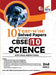 10 YEAR-WISE Solved Papers (2013 - 2022) for CBSE Class 10 Science with Value Added Notes 2nd Edition by Disha Experts
