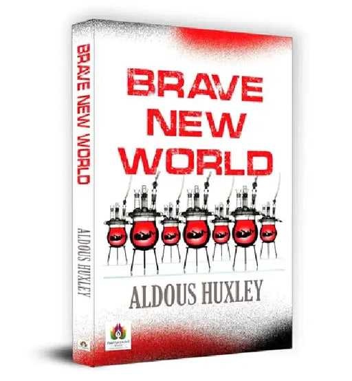 Brave New World by Aldous Huxley