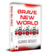 Brave New World by Aldous Huxley
